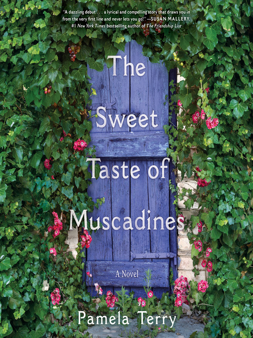 Title details for The Sweet Taste of Muscadines by Pamela Terry - Available